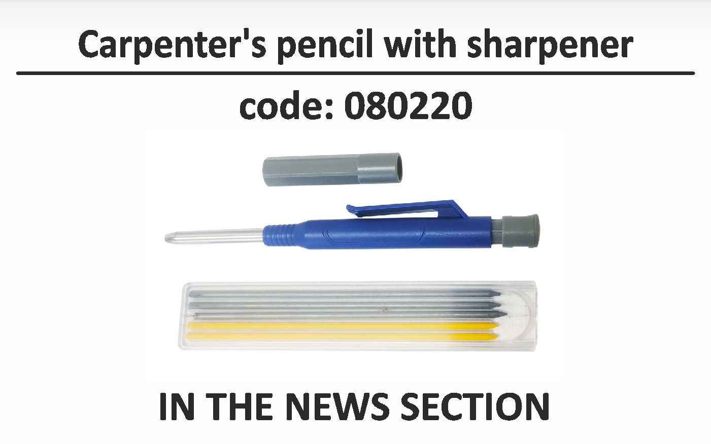 Carpenters pencil with sharpener - gray and yellow lead 2.8 mm